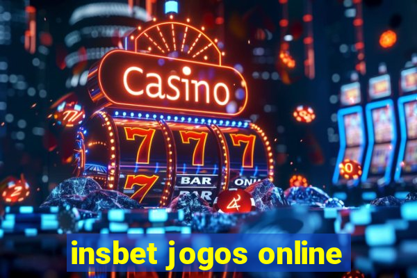 insbet jogos online